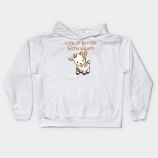 Life is better with Goats - Goat Simulator Funny #3 Kids Hoodie